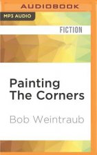 Painting the Corners: A Collection of Off-Center Baseball Stories