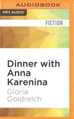 Dinner with Anna Karenina