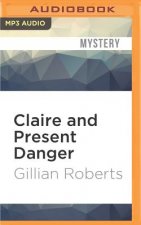 Claire and Present Danger
