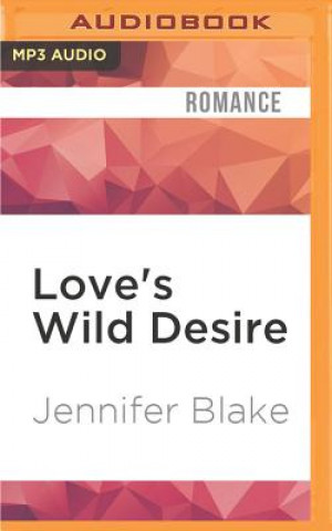 Love's Wild Desire