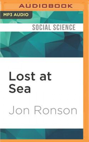 Lost at Sea: The Jon Ronson Mysteries