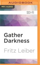 Gather Darkness