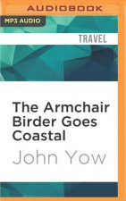 The Armchair Birder Goes Coastal: The Secret Lives of Birds of the Southeastern Shore