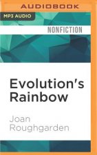 Evolution's Rainbow: Diversity, Gender, and Sexuality in Nature and People, with a New Preface