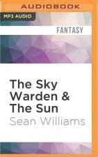 The Sky Warden & the Sun