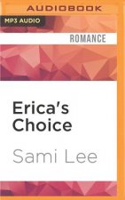 Erica's Choice