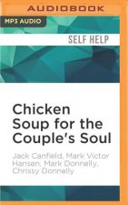 Chicken Soup for the Couple's Soul: Inspirational Stories about Love and Relationships