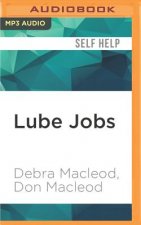 Lube Jobs: A Woman's Guide to Great Maintenance Sex