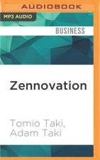 Zennovation: An East-West Approach to Business Success