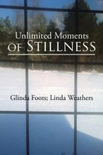 Unlimited Moments of Stillness