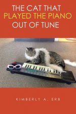 Cat That Played the Piano Out of Tune
