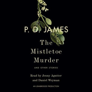 The Mistletoe Murder: And Other Stories