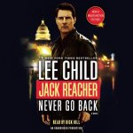 Jack Reacher: Never Go Back (Movie Tie-In Edition): A Jack Reacher Novel