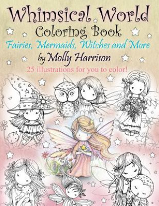 Whimsical World Coloring Book