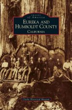 Eureka and Humboldt County, California