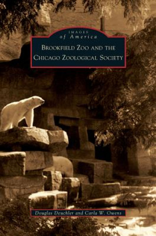 Brookfield Zoo and the Chicago Zoological Society