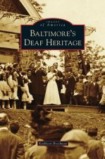 Baltimore's Deaf Heritage
