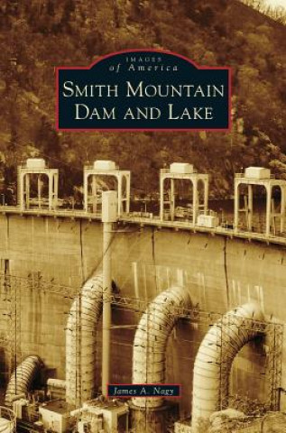 Smith Mountain Dam and Lake