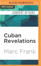Cuban Revelations: Behind the Scenes in Havana