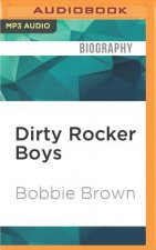 Dirty Rocker Boys