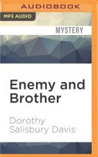 Enemy and Brother