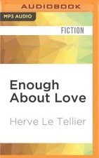 Enough about Love