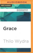 Grace: A Biography