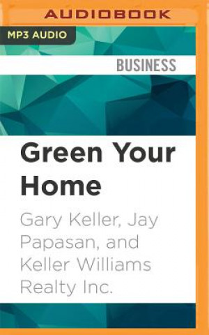 Green Your Home: Keller Williams Realty Guide