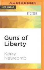 Guns of Liberty