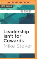 Leadership Isn't for Cowards