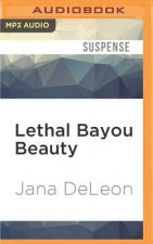 Lethal Bayou Beauty
