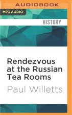 Rendezvous at the Russian Tea Rooms: The Spyhunter, the Fashion Designer & the Man from Moscow