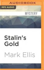 Stalin's Gold: A Frank Merlin Novel