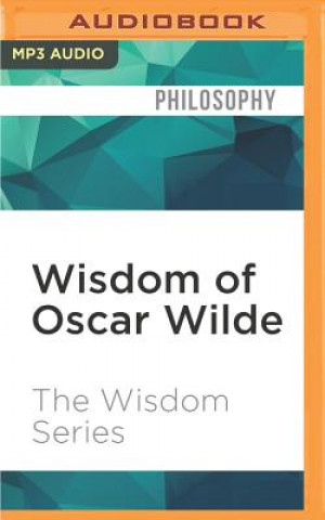 Wisdom of Oscar Wilde