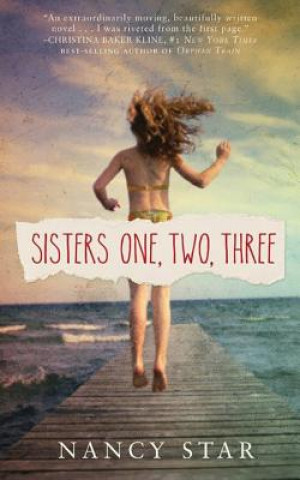 Sisters One, Two, Three
