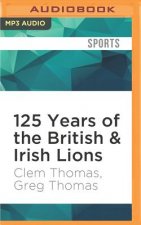 125 Years of the British & Irish Lions