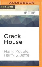 Crack House: The Incredible True Story of the Man Who Took on London's Crack Gangs and Won