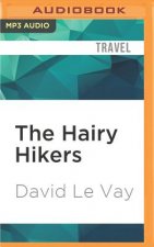 The Hairy Hikers: A Coast-To-Coast Trek Along the French Pyrenees