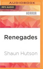 Renegades