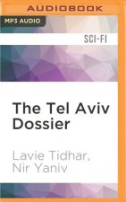 The Tel Aviv Dossier