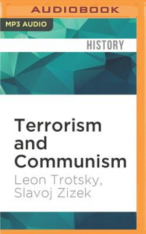 Terrorism and Communism: Slavoj Zizek Presents Trotsky