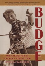 Budge: What Happened to Canada's King of Film?