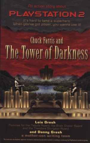 Chuck Farris and the Tower of Darkness: An Action Story about PlayStation2