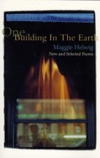 One Building in the Earth: New and Selected Poems