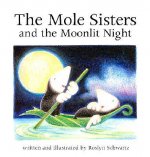 Mole Sisters and Moonlit Night