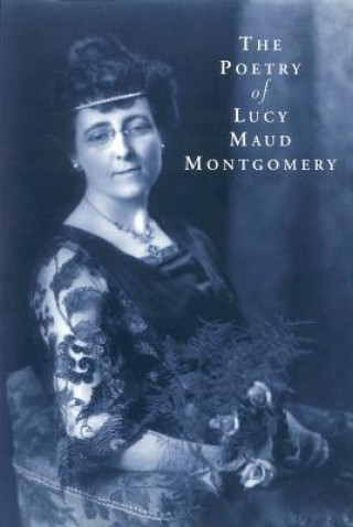 Poetry of Lucy Maude Montgomery