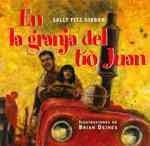 En la Granja del Tio Juan = On Uncle John's Farm