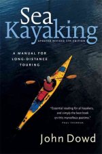 Sea Kayaking: A Manual for Long-Distance Touring