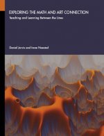 Exploring the Math and Art Connection: Teaching and Learning Between the Lines