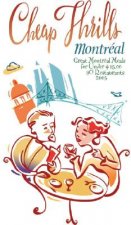 Cheap Thrills Montreal: Great Montreal Meals for Under $15.00